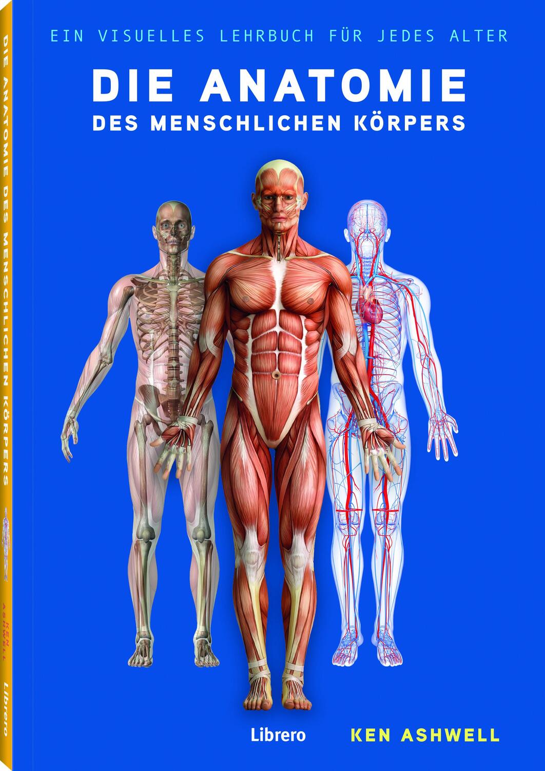 Cover: 9789463597234 | Die Anatomie des Menschlichen Körpers | Der Menschliche Körper | Buch