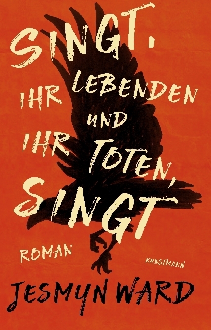 Cover: 9783956142246 | Singt, ihr Lebenden und ihr Toten, singt | Jesmyn Ward | Buch | 304 S.