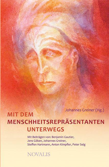 Cover: 9783941664579 | Mit dem Menschheitsrepräsentanten unterwegs | Johannes Greiner | Buch