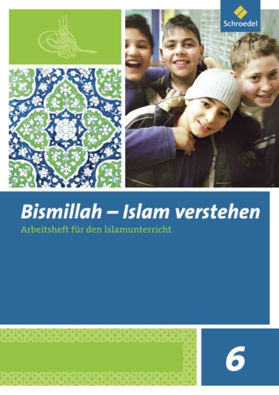 Cover: 9783507702110 | Bismillah 6. Arbeitsheft. Islam verstehen | Broschüre | Deutsch | 2012