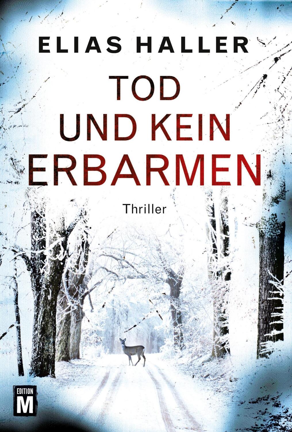 Cover: 9782496702538 | Tod und kein Erbarmen | Elias Haller | Taschenbuch | Paperback | 2019