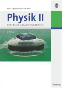 Cover: 9783486585988 | Physik II | Elektrodynamik und Spezielle Relativitätstheorie | Buch