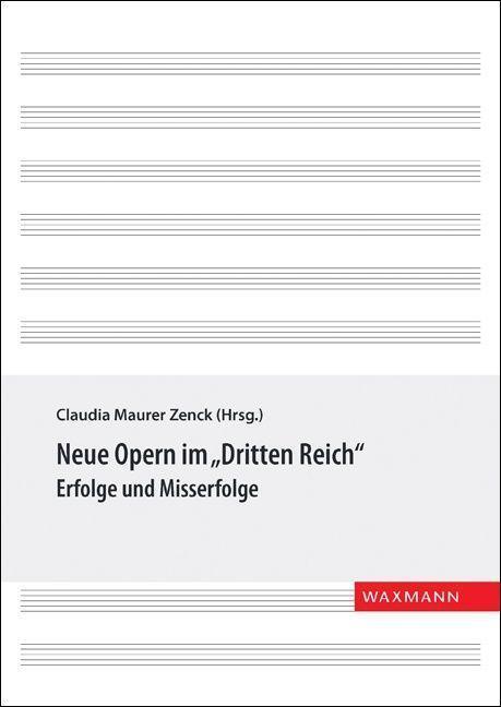Cover: 9783830933359 | Neue Opern im 'Dritten Reich' | Erfolge und Misserfolge | Taschenbuch