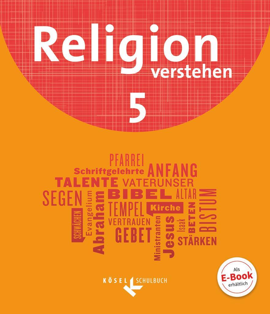 Cover: 9783060655458 | Religion verstehen 5. Schuljahr - Schülerbuch | Bert Wendel | Buch