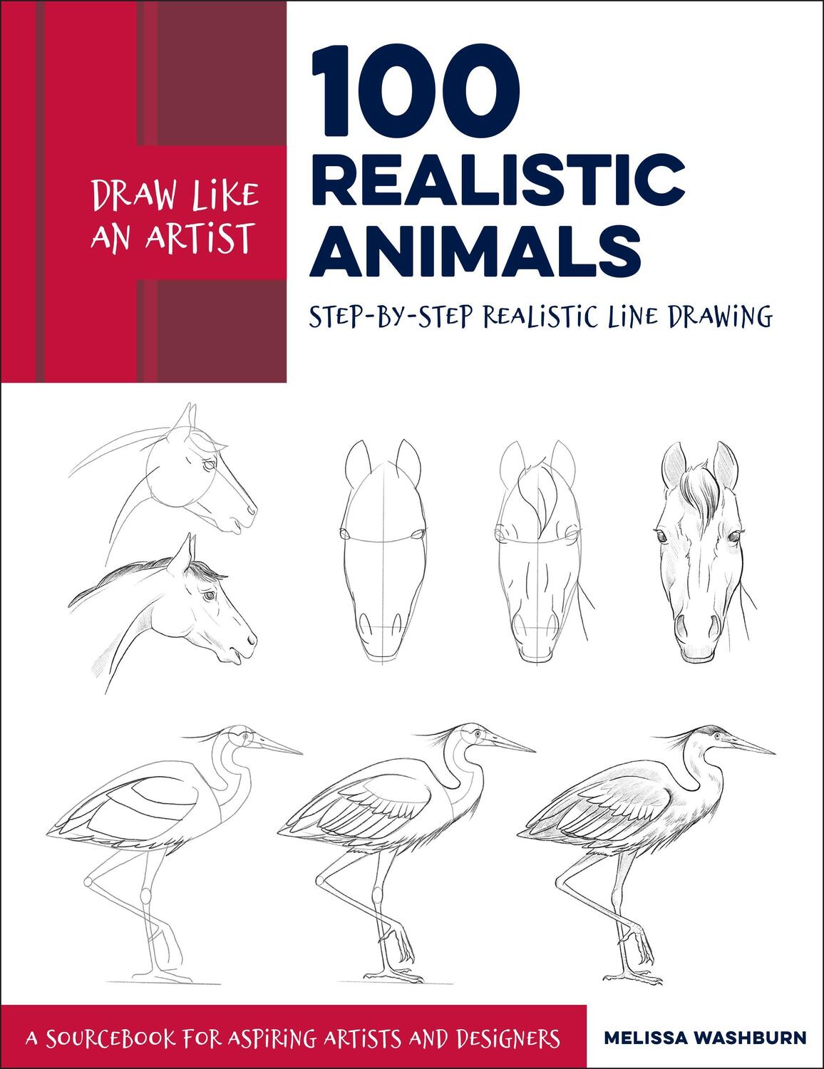 Cover: 9781631598197 | Draw Like an Artist: 100 Realistic Animals | Melissa Washburn | Buch