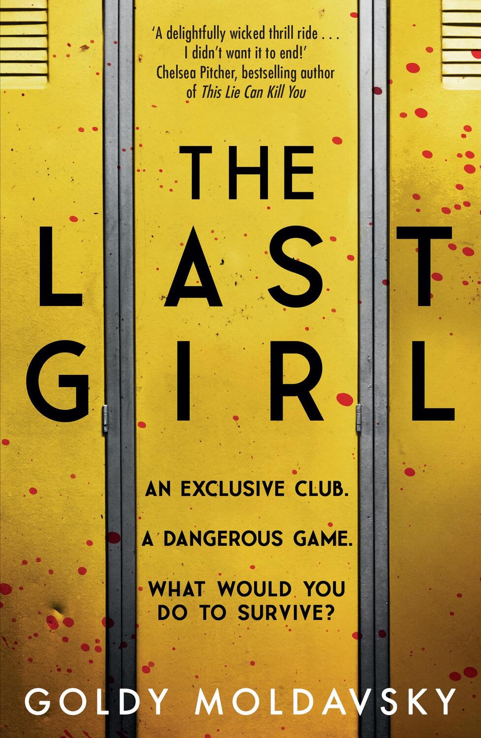 Cover: 9780755501526 | The Last Girl | Goldy Moldavsky | Taschenbuch | Englisch | 2021