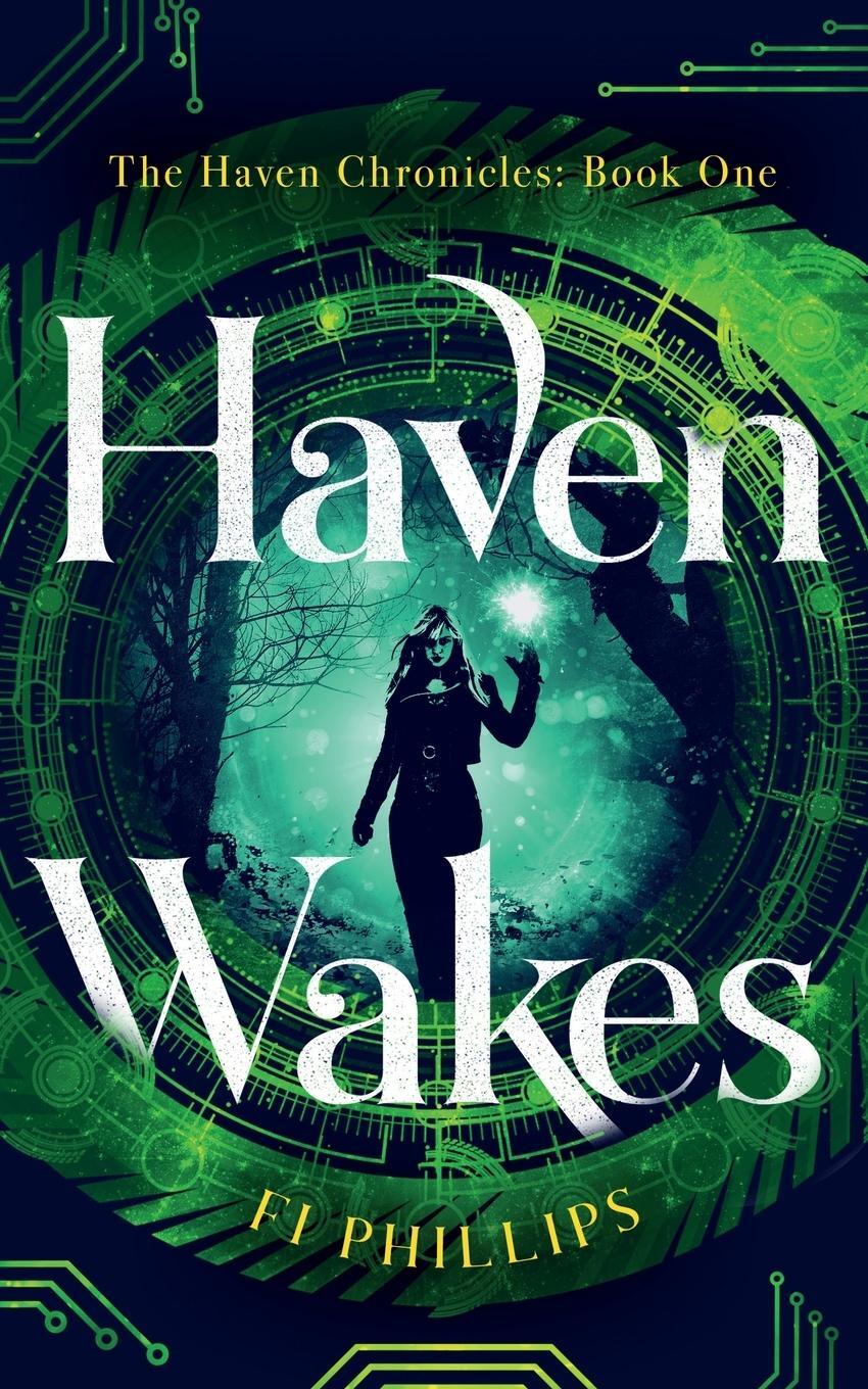Cover: 9781912946075 | Haven Wakes | The Haven Chronicles: Book One | Fi Phillips | Buch