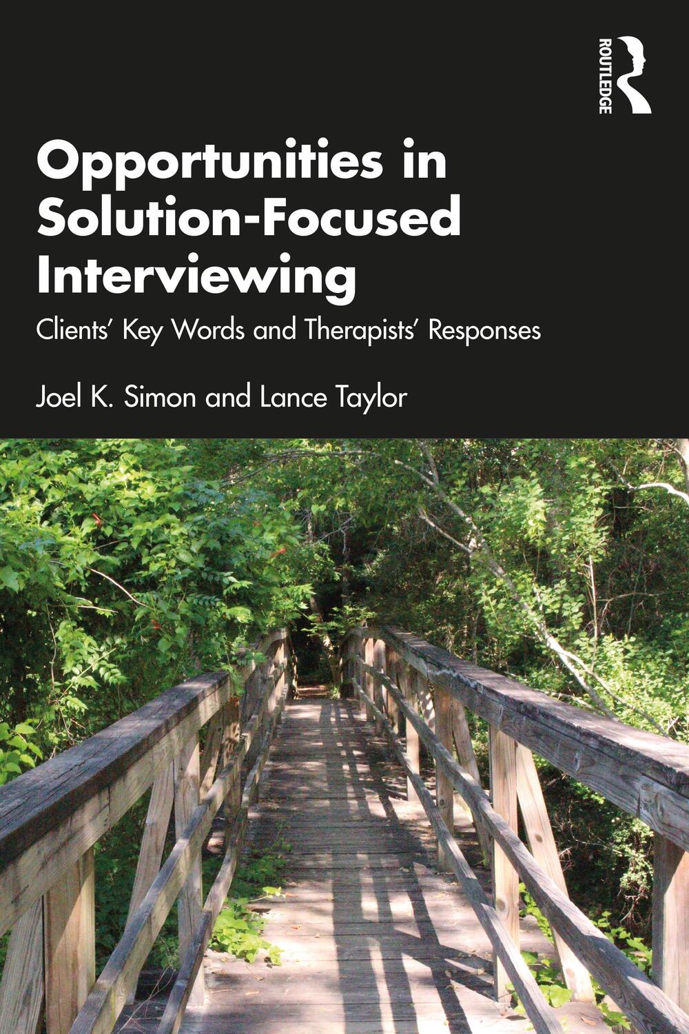 Cover: 9781032500539 | Opportunities in Solution-Focused Interviewing | Joel K. Simon (u. a.)