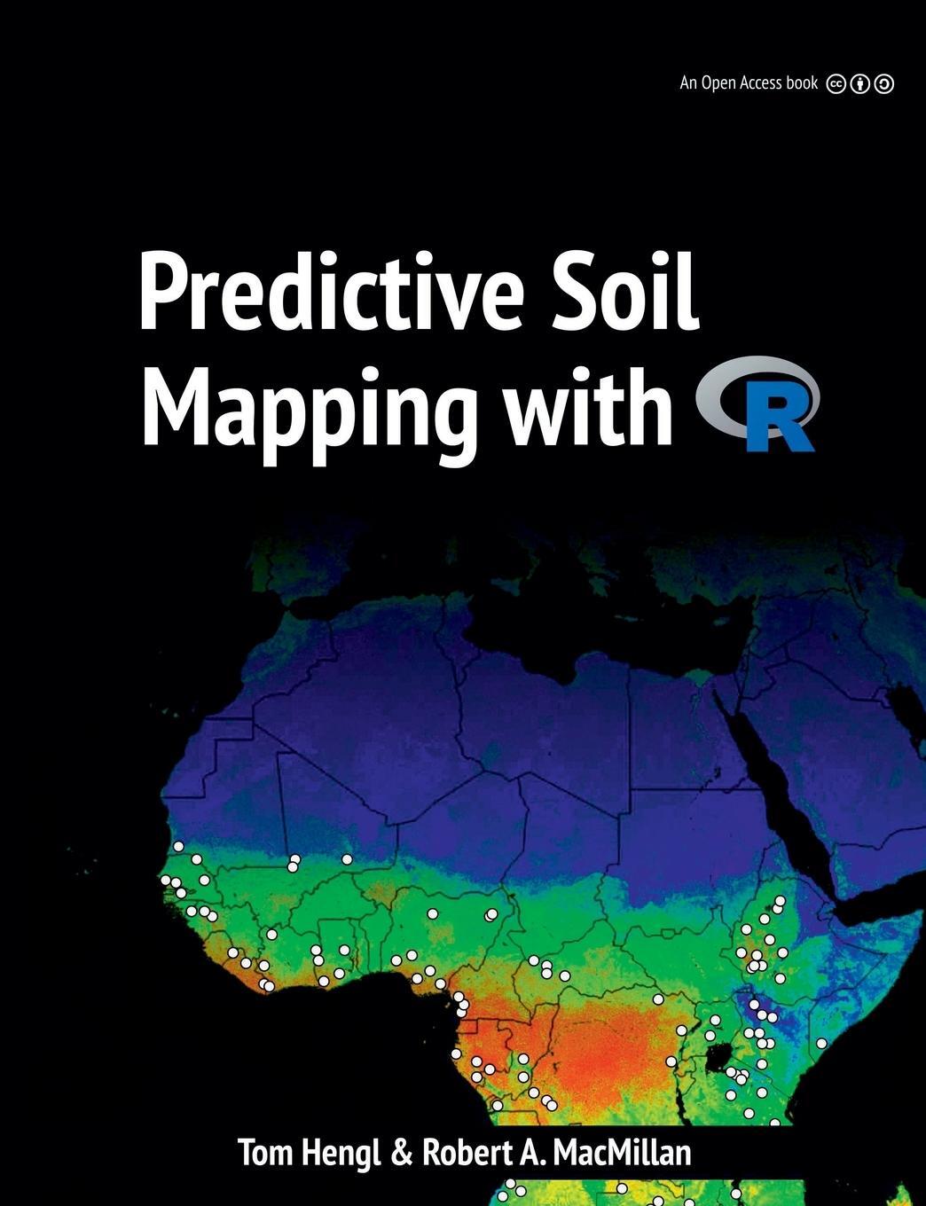 Cover: 9780359306350 | Predictive Soil Mapping with R | Tomislav Hengl (u. a.) | Taschenbuch