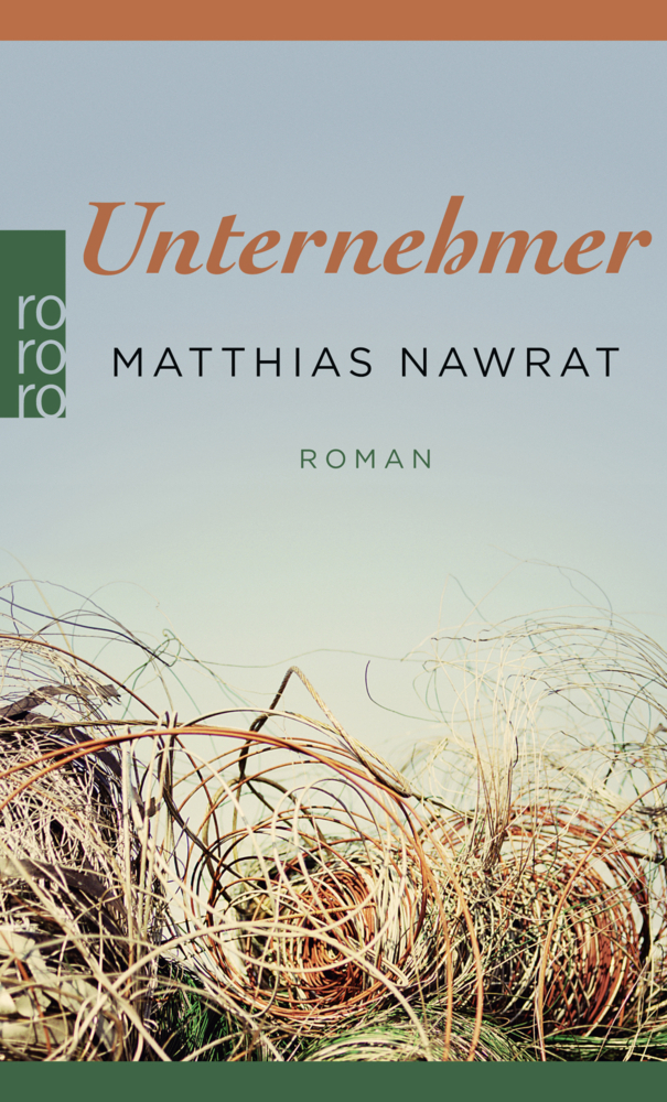 Cover: 9783499269806 | Unternehmer | Matthias Nawrat | Taschenbuch | 138 S. | Deutsch | 2015