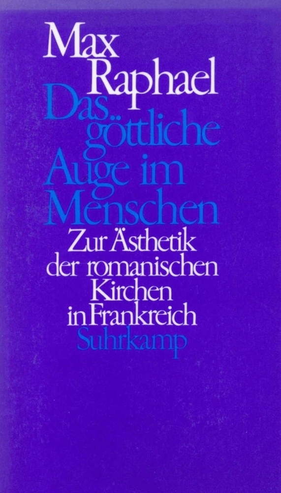 Cover: 9783518579763 | Das göttliche Auge im Menschen | Max Raphael | Taschenbuch | 336 S.