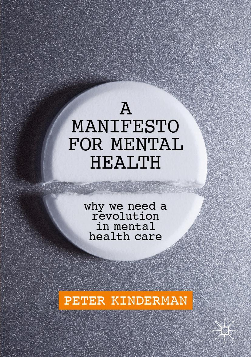 Cover: 9783030243852 | A Manifesto for Mental Health | Peter Kinderman | Taschenbuch | vi