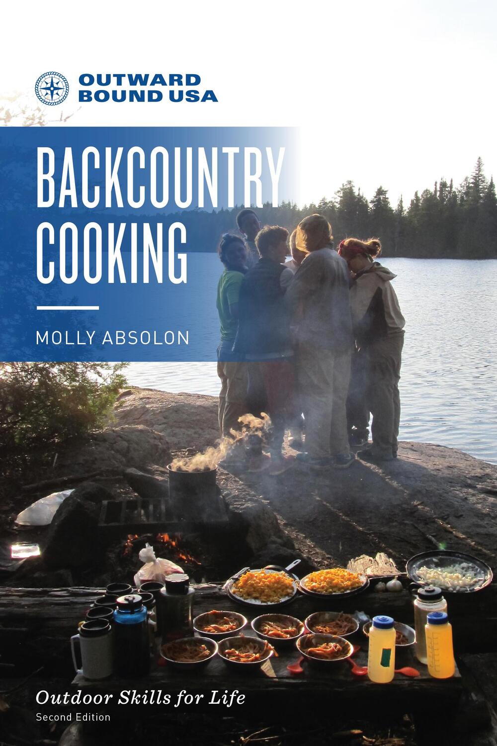 Cover: 9781493035052 | Outward Bound Backcountry Cooking | Molly Absolon | Taschenbuch | 2021
