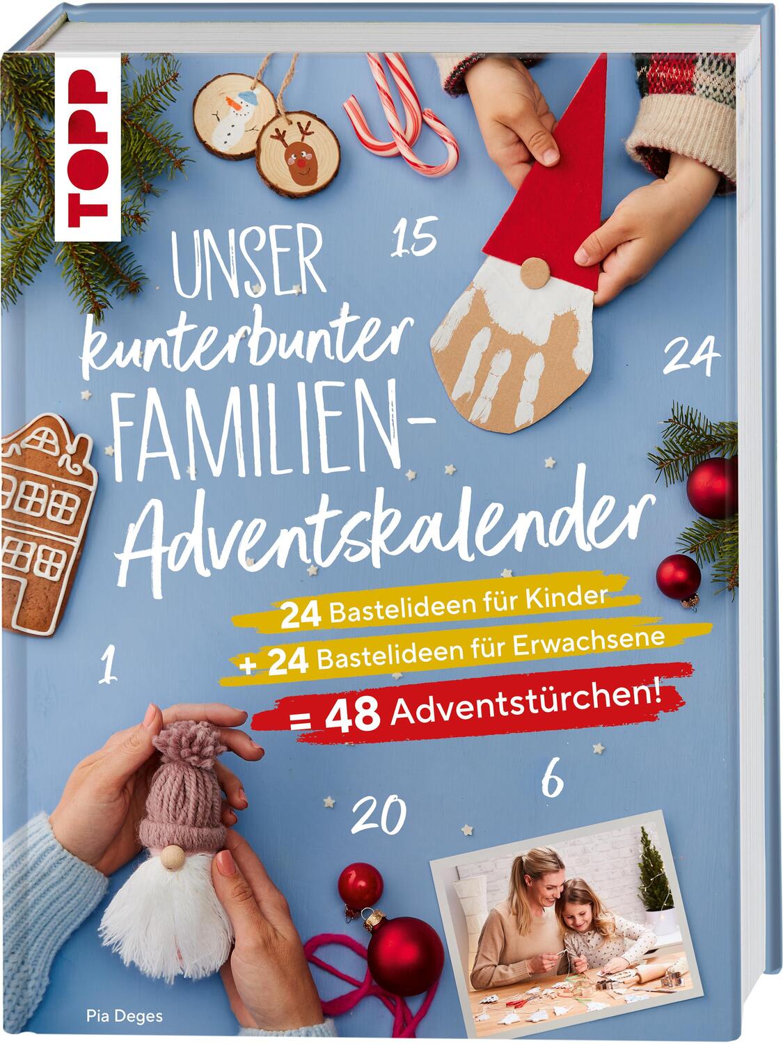 Cover: 9783735851734 | Unser kunterbunter Familien-Adventskalender. Der erste...