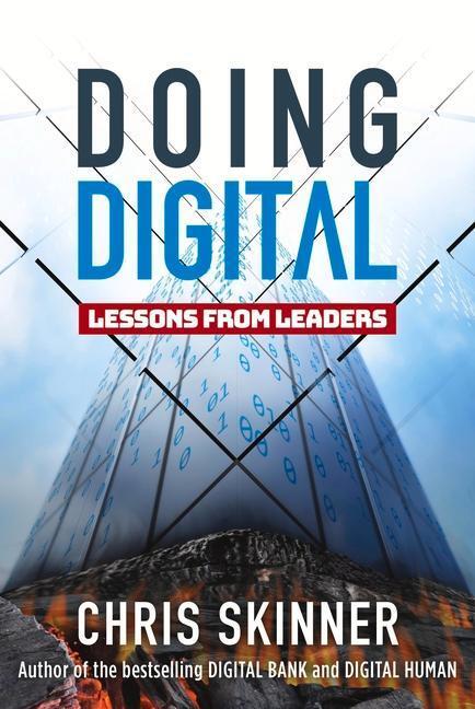 Cover: 9789814841436 | Doing Digital: Lessons from Leaders | Chris Skinner | Buch | Englisch