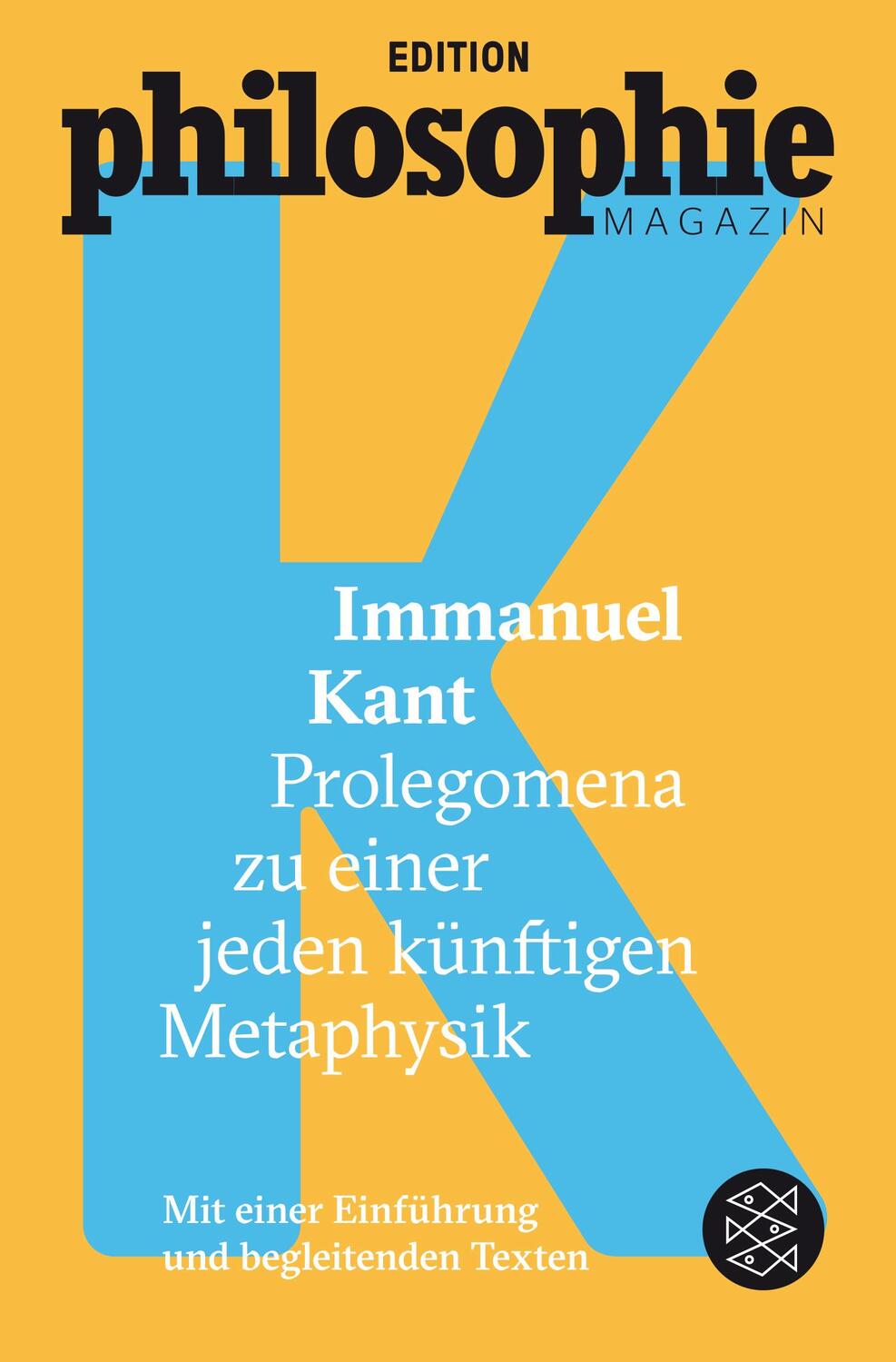 Cover: 9783596035564 | Prolegomena zu einer jeden künftigen Metaphysik | Immanuel Kant | Buch