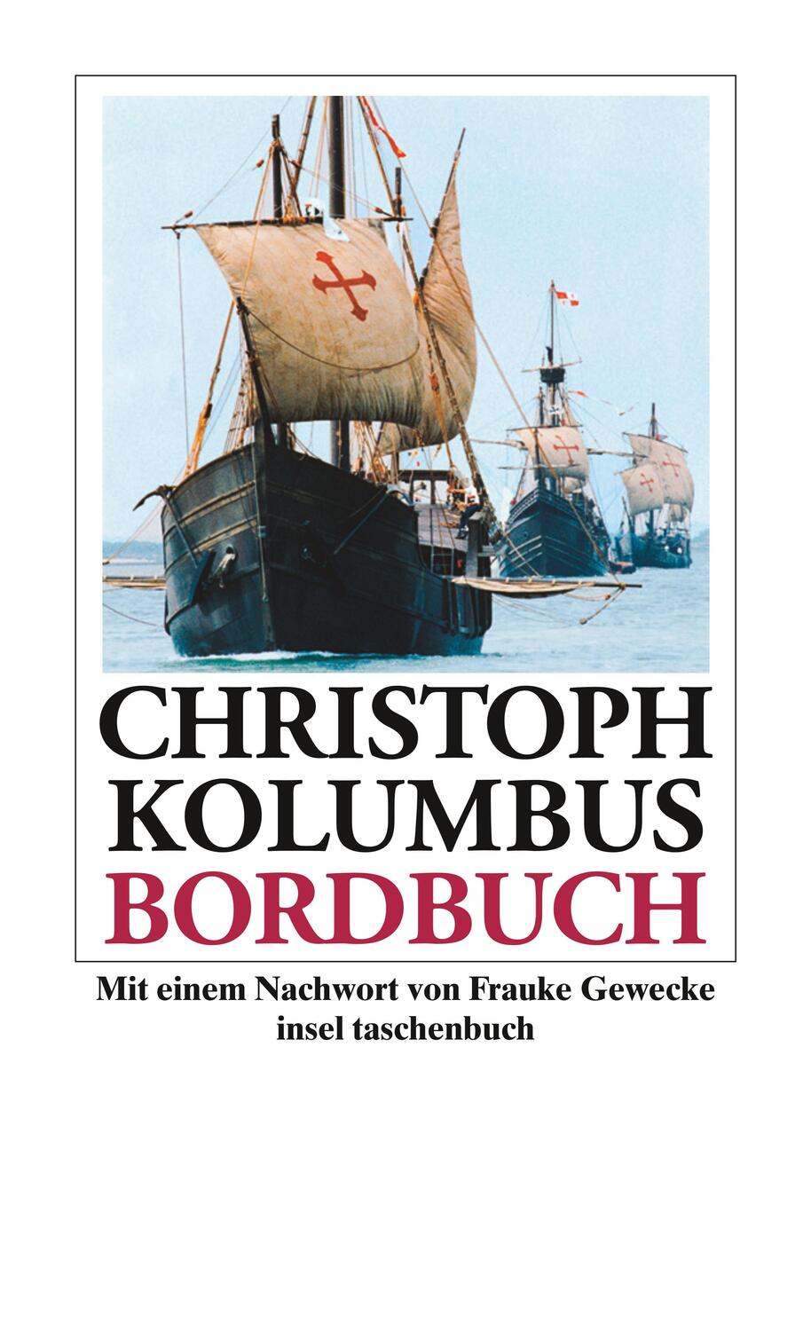 Cover: 9783458348610 | Bordbuch | Christoph Kolumbus | Taschenbuch | Insel-Taschenbücher