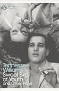 Cover: 9780141191089 | Sweet Bird of Youth and Other Plays | Tennessee Williams | Taschenbuch