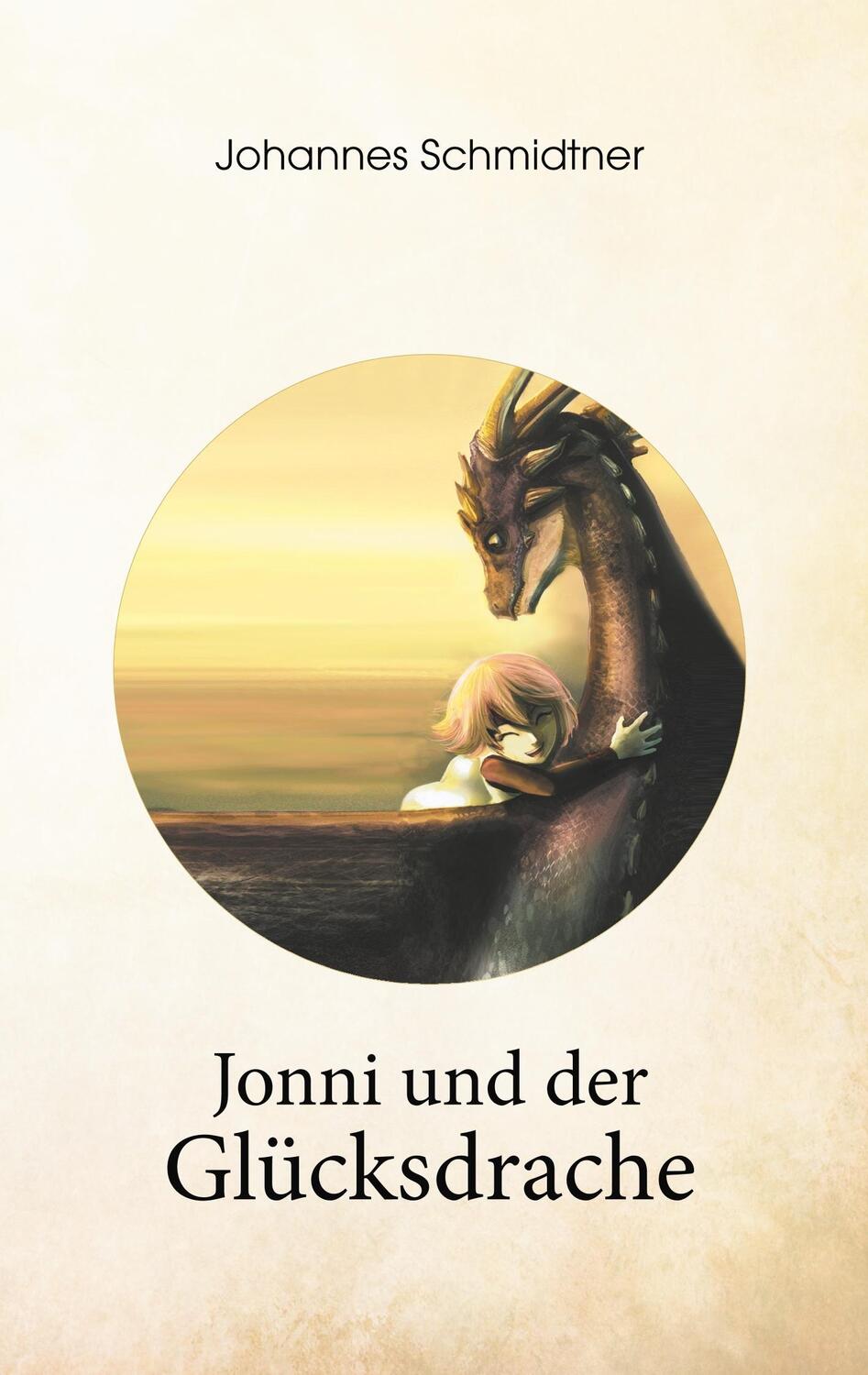 Cover: 9783738619614 | Jonni und der Glücksdrache | Johannes Schmidtner | Taschenbuch