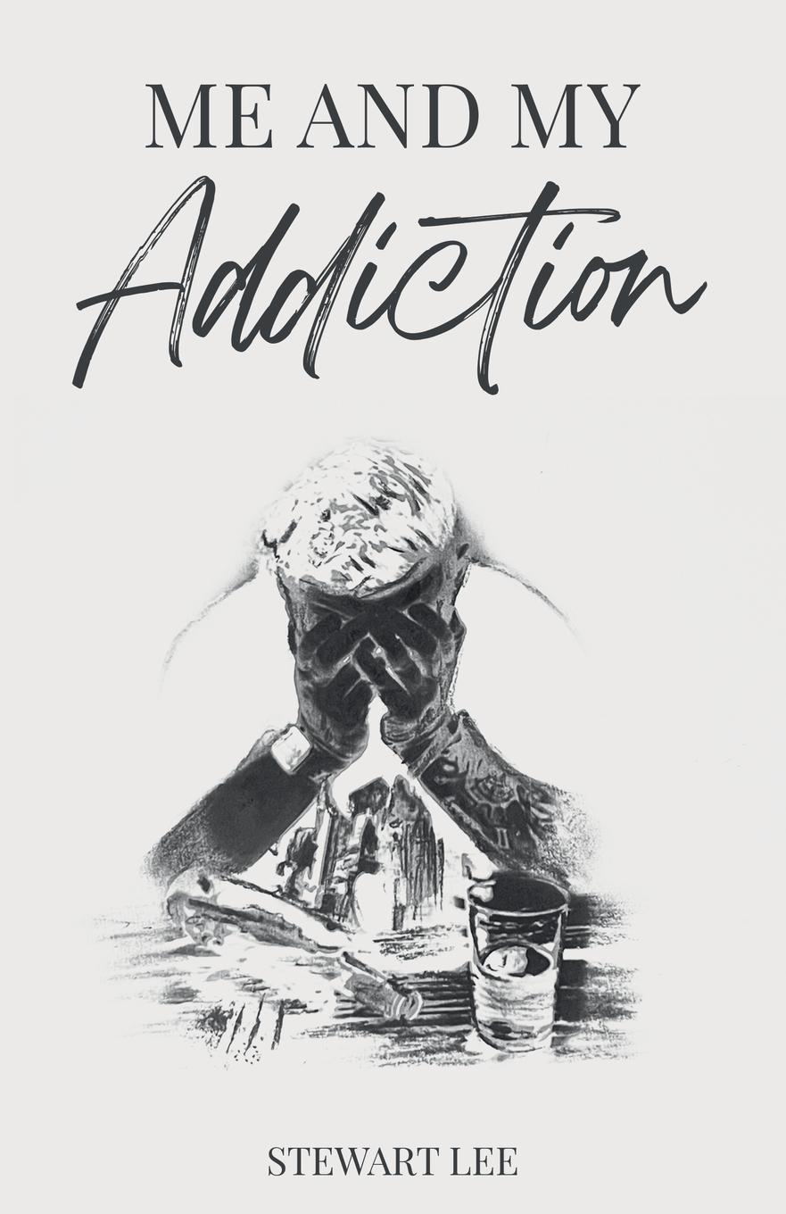 Cover: 9781739097073 | Me and My Addiction | Stewart Lee | Taschenbuch | Englisch | 2023