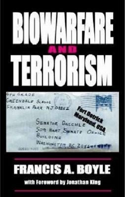 Cover: 9780932863461 | Biowarfare & Terrorism | Francis A. Boyle | Taschenbuch | Englisch
