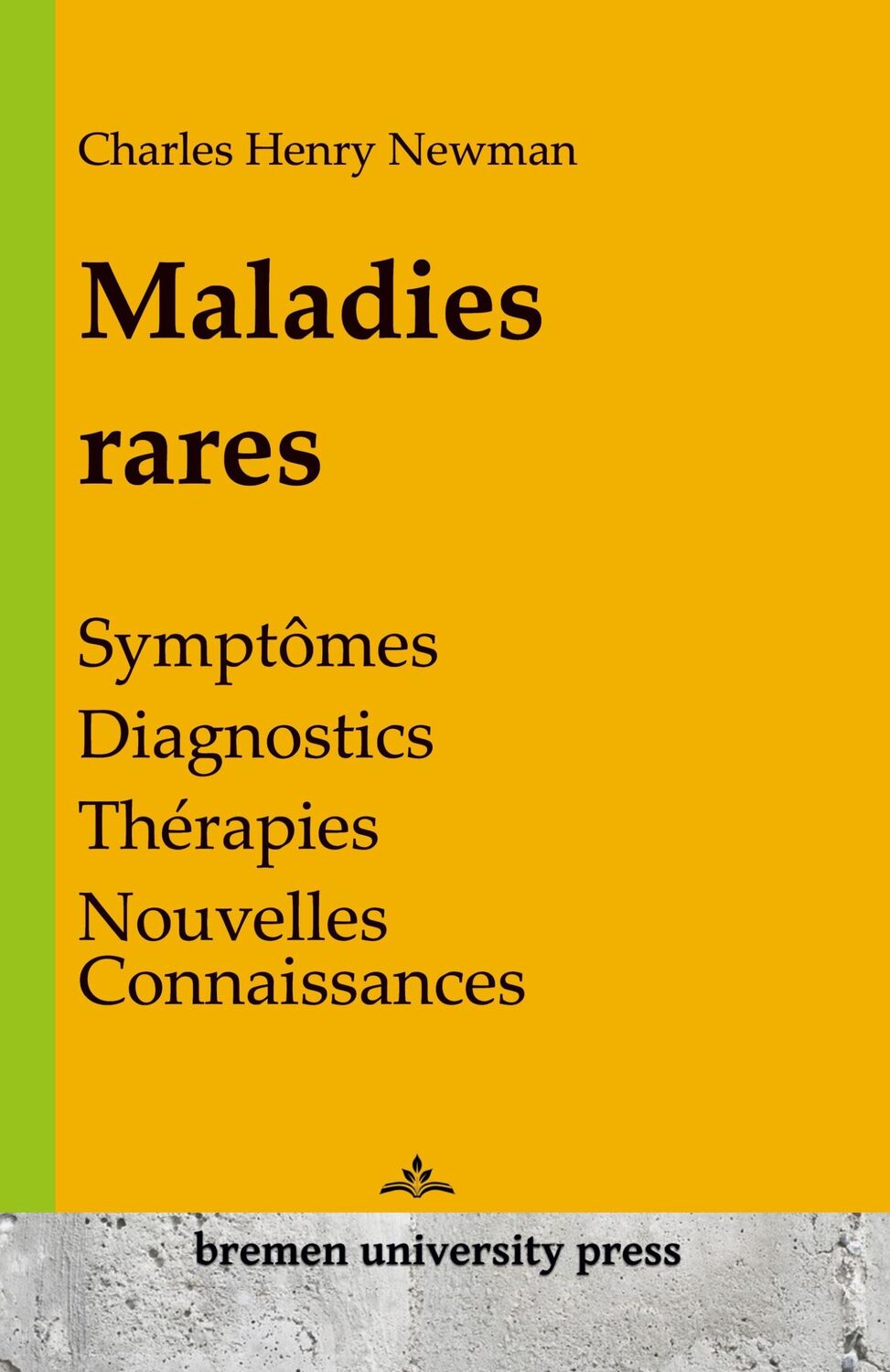 Cover: 9783689042479 | Maladies rares | Charles Henry Newman | Taschenbuch | Paperback | 2024