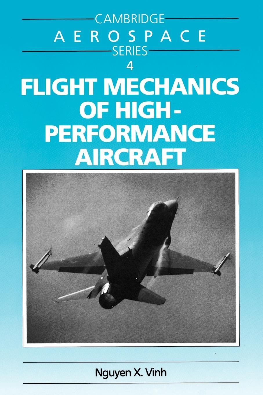 Cover: 9780521478526 | Flight Mechanics of High-Performance Aircraft | Nguyen X. Vinh | Buch