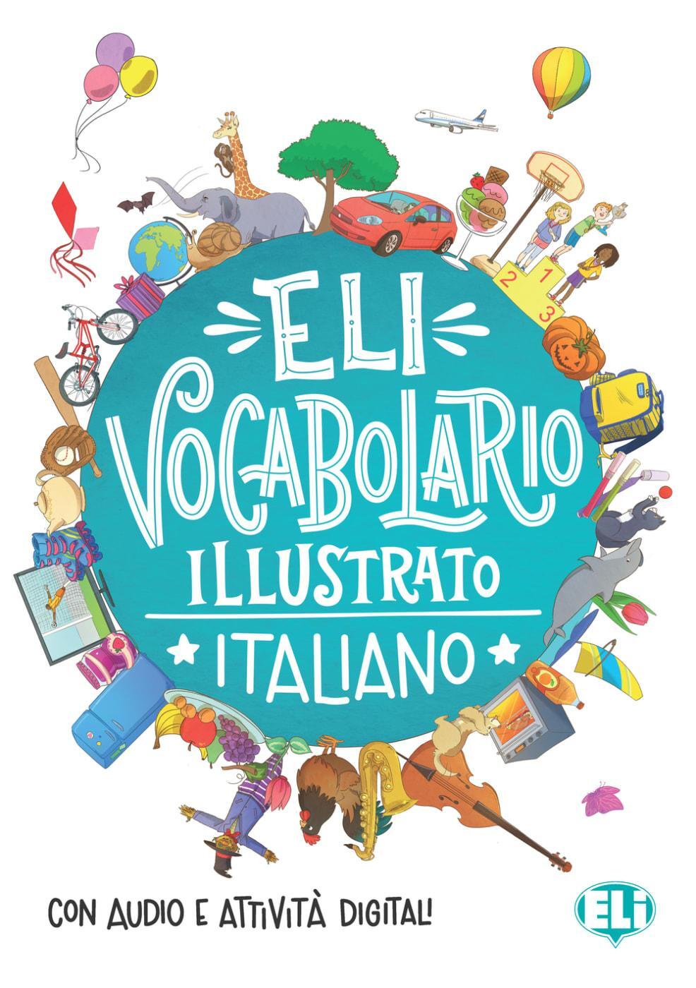 Cover: 9783125151512 | ELI Vocabolario illustrato italiano | Taschenbuch | 95 S. | Deutsch
