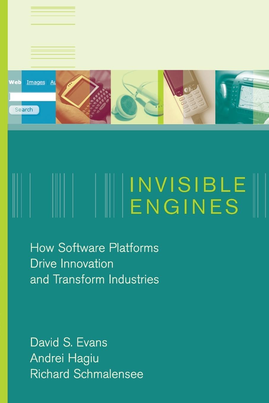 Cover: 9780262550680 | Invisible Engines | David S. Evans (u. a.) | Taschenbuch | Paperback