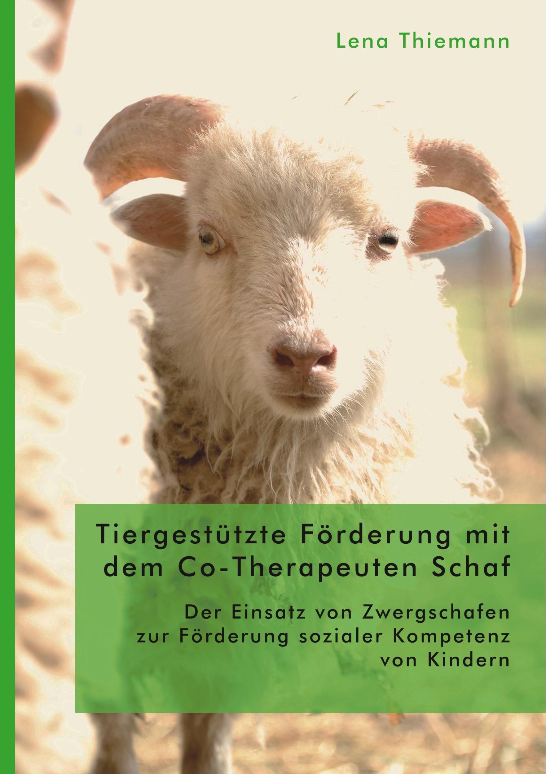 Cover: 9783961467143 | Tiergestützte Förderung mit dem Co-Therapeuten Schaf: Der Einsatz...