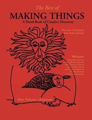 Cover: 9780967984612 | The Best of Making Things | A Hand Book of Creative Discovery | Buch