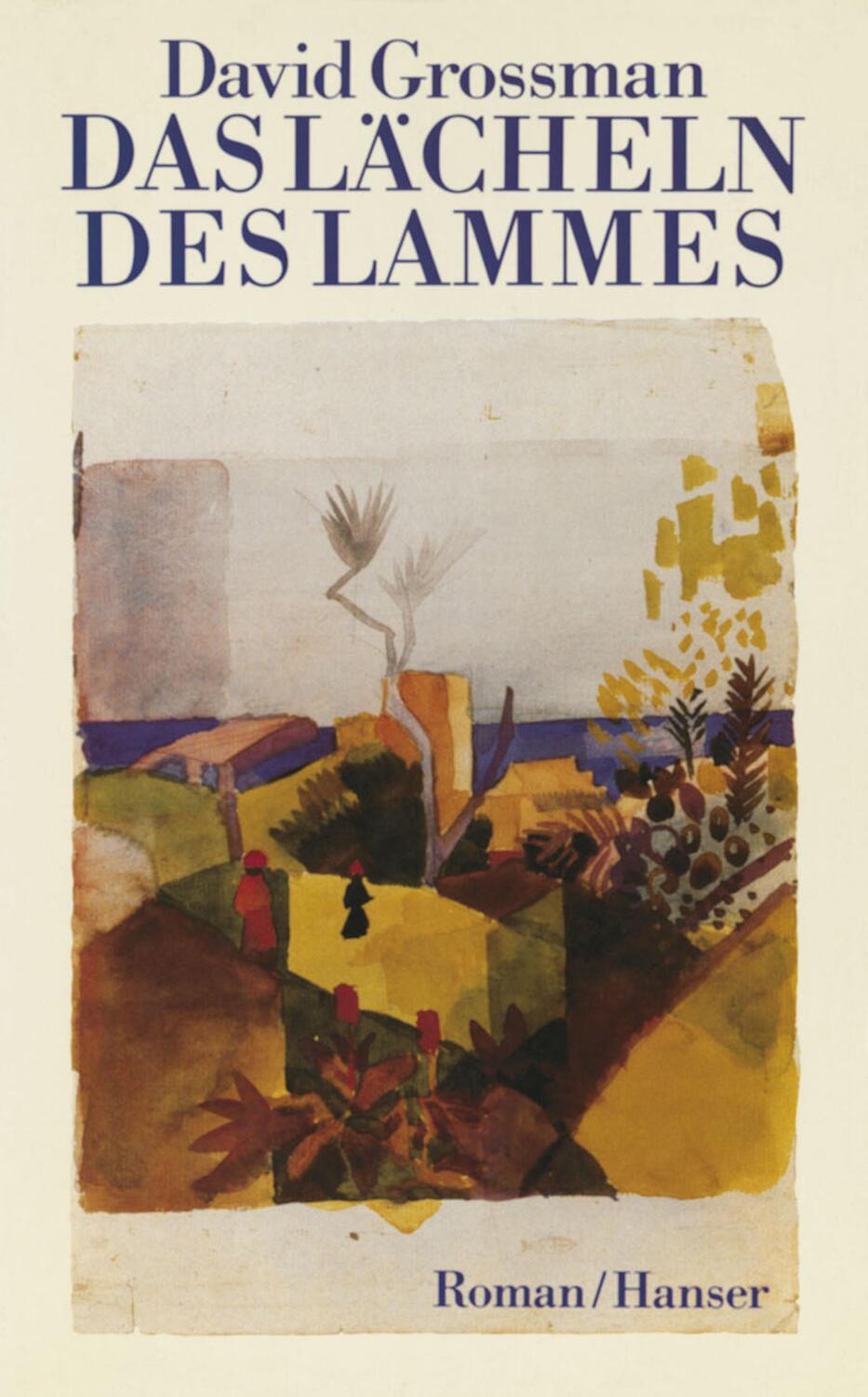 Cover: 9783446145955 | Das Lächeln des Lammes | David Grossman | Buch | Deutsch | 1988