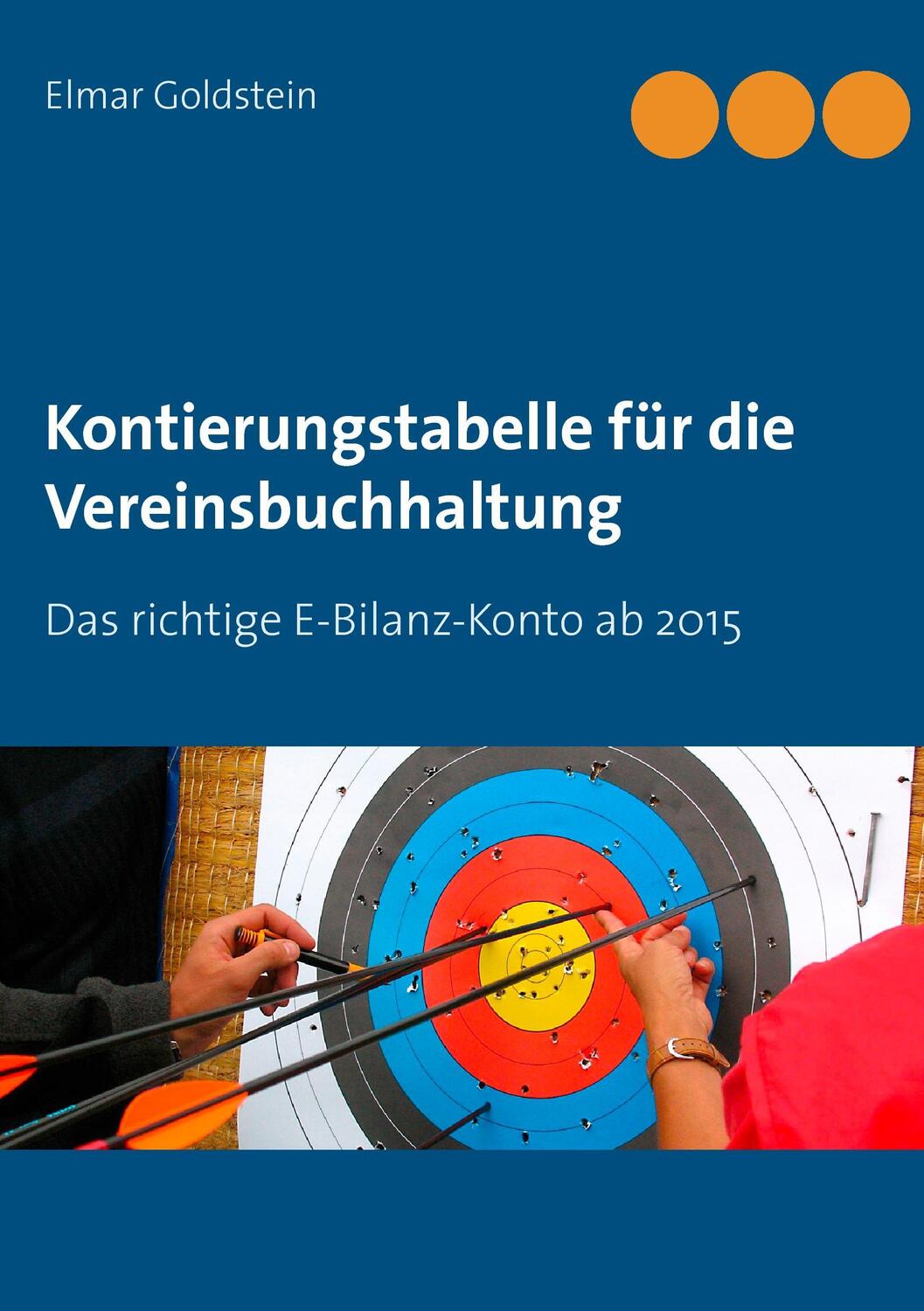 Cover: 9783941729223 | Kontierungstabelle für die Vereinsbuchhaltung | Elmar Goldstein | Buch