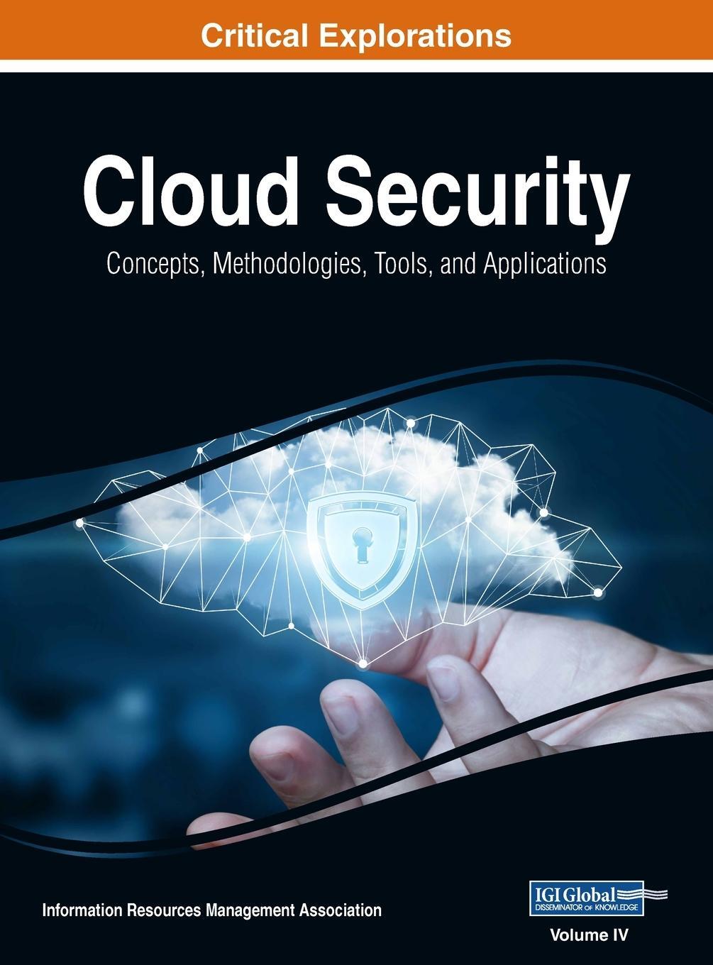 Cover: 9781668430989 | Cloud Security | Information Reso Management Association | Buch | 2018