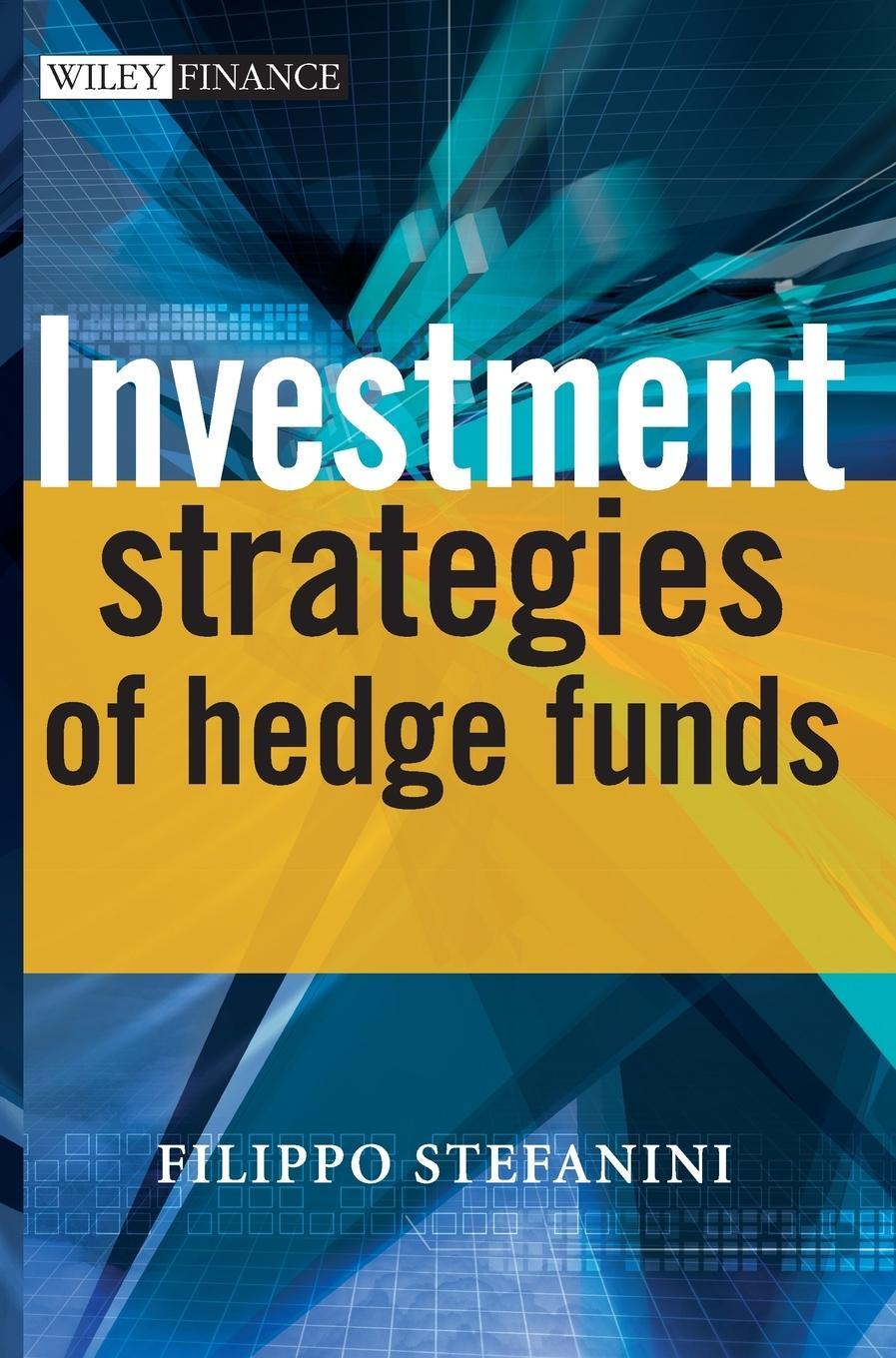 Cover: 9780470026274 | Investment Strategies of Hedge | Stefanini | Buch | 336 S. | Englisch