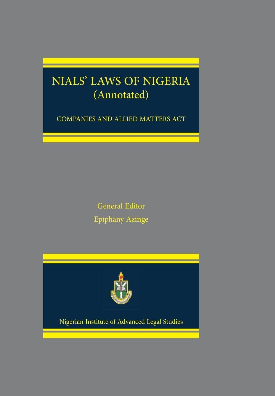Cover: 9789788407959 | NIALS Laws of Nigeria. Companies and Allied Matters Act | Dakas | Buch