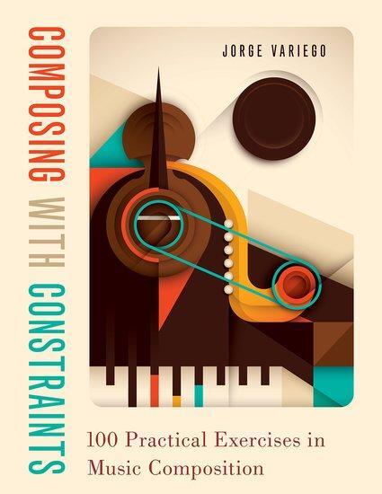 Cover: 9780190057244 | Composing with Constraints | Jorge Variego | Taschenbuch | Buch | 2021