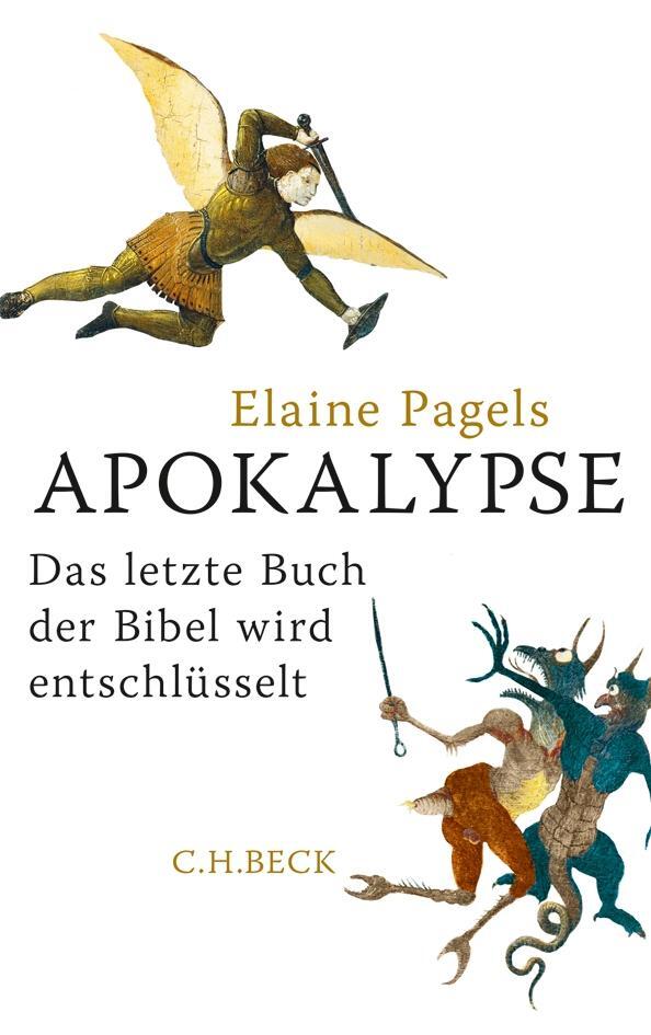 Cover: 9783406646607 | Apokalypse | Das letzte Buch der Bibel wird entschlüsselt | Pagels