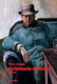 Cover: 9783923646791 | Kristiania-Boheme | Roman | Hans Jaeger | Buch | 498 S. | Deutsch