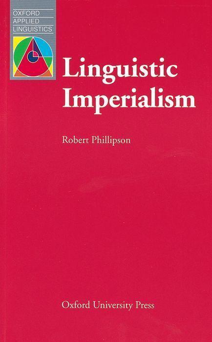 Cover: 9780194371469 | Linguistic Imperialism | Robert Phillipson | Taschenbuch | Englisch