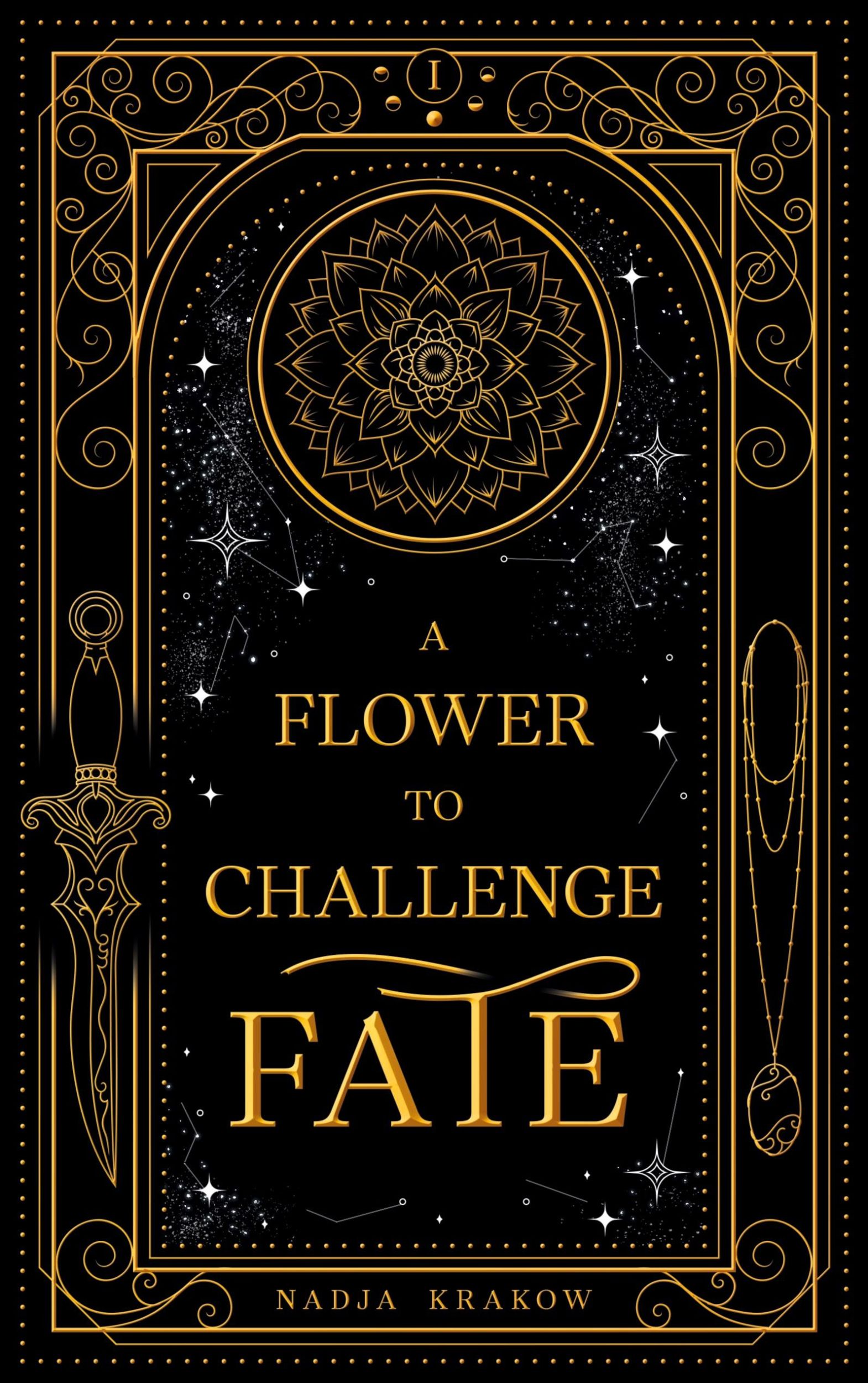 Cover: 9783769313550 | A Flower to Challenge Fate | Nadja Krakow | Taschenbuch | Veiled Fate