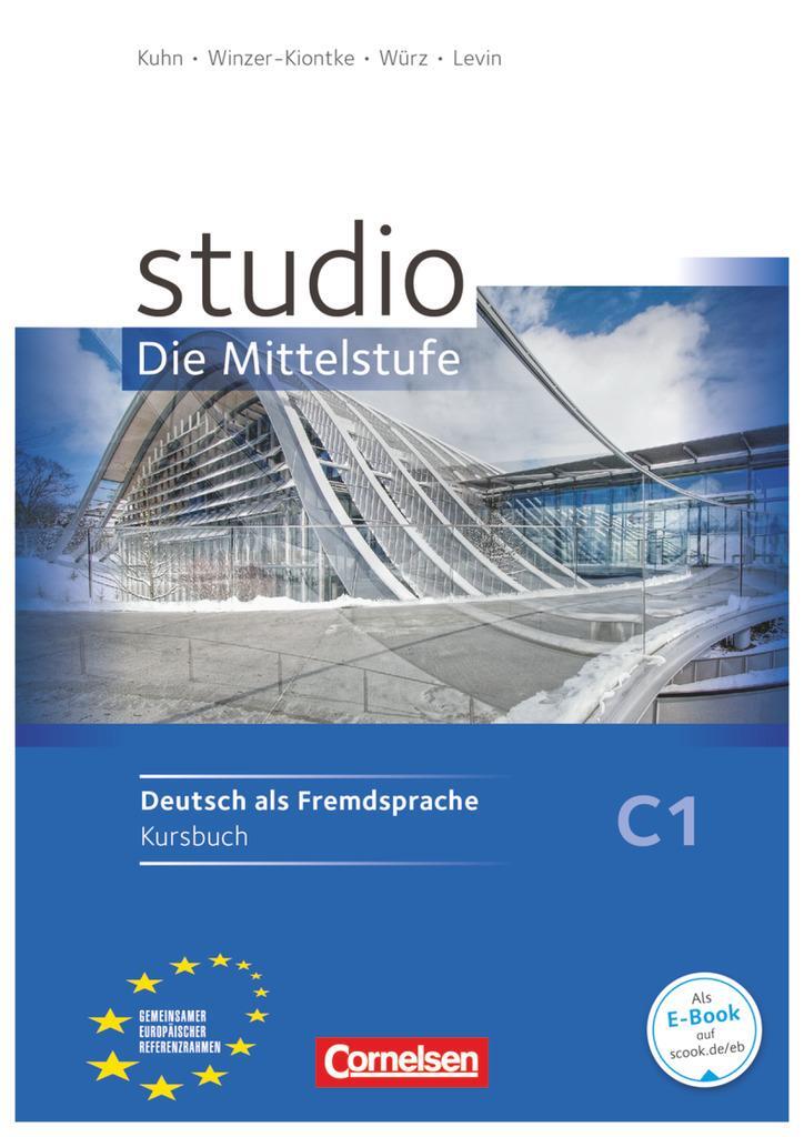 Cover: 9783060200962 | studio d C1 Mittelstufe Kursbuch mit Lösungen | Ulrike Würz | Buch