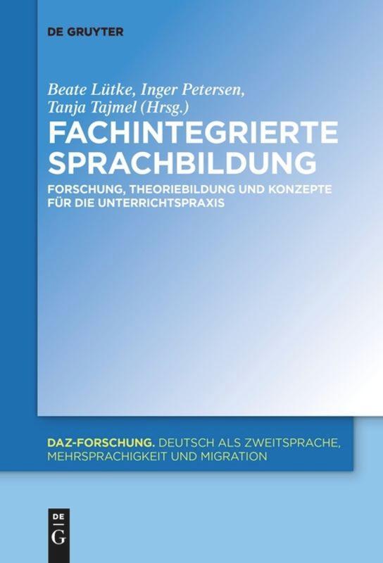 Cover: 9783110634907 | Fachintegrierte Sprachbildung | Beate Lütke (u. a.) | Taschenbuch