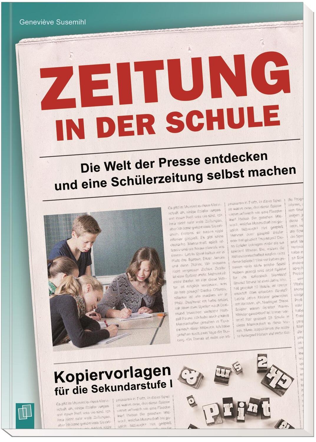 Bild: 9783834630810 | Zeitung in der Schule | Geneviève Susemihl | Taschenbuch | Deutsch