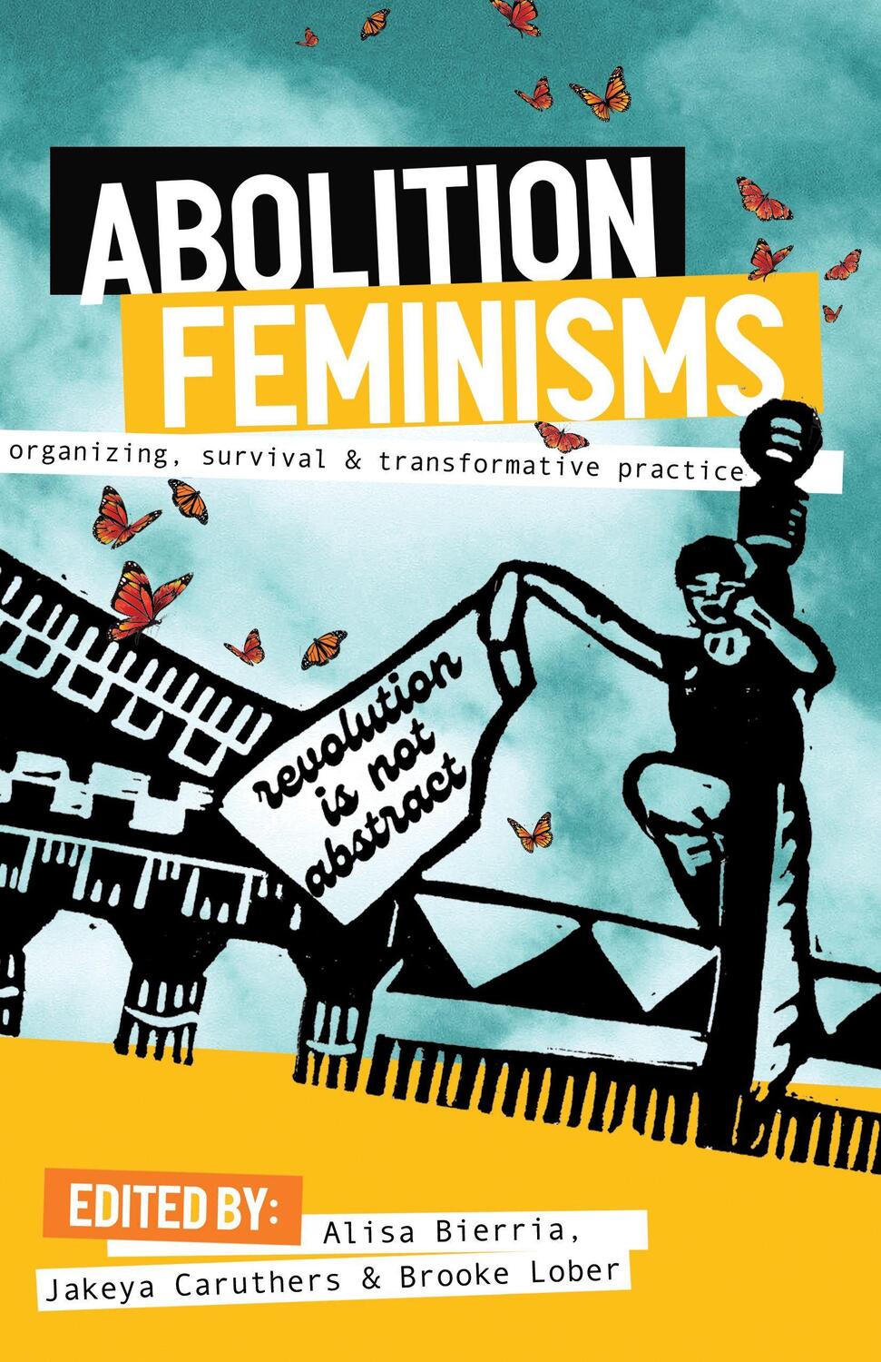 Cover: 9781642596946 | Abolition Feminisms | Taschenbuch | Kartoniert / Broschiert | Englisch
