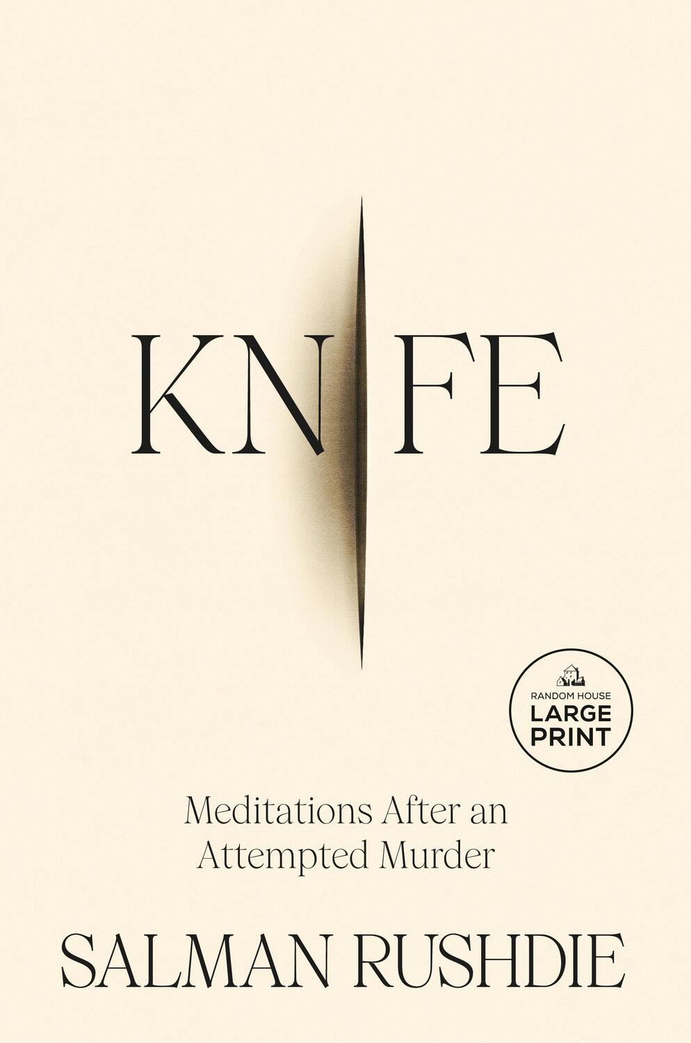 Cover: 9780593913659 | Knife | Meditations After an Attempted Murder | Salman Rushdie | Buch