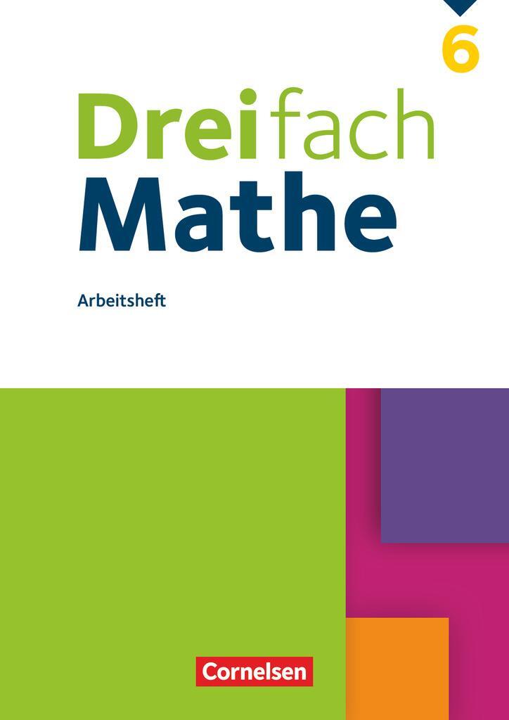 Cover: 9783060436262 | Dreifach Mathe 6. Schuljahr - Arbeitsheft mit Lösungen | Taschenbuch