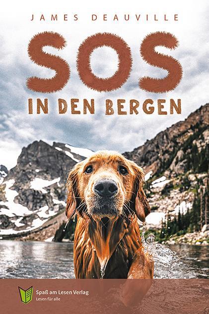 Cover: 9783910531147 | SOS in den Bergen | James Deauville | Buch | 56 S. | Deutsch | 2024