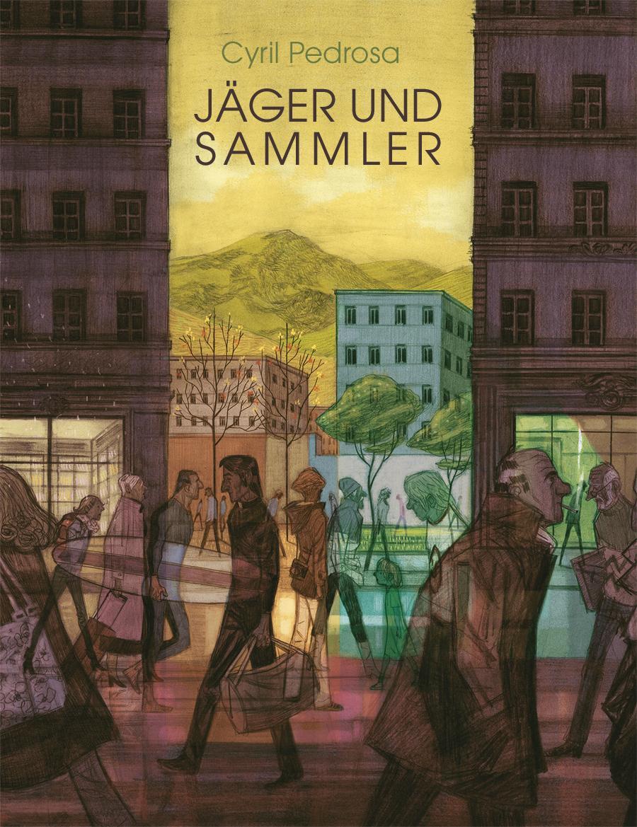 Cover: 9783956400445 | Jäger & Sammler | Cyril Pedrosa | Buch | Deutsch | 2016 | Reprodukt