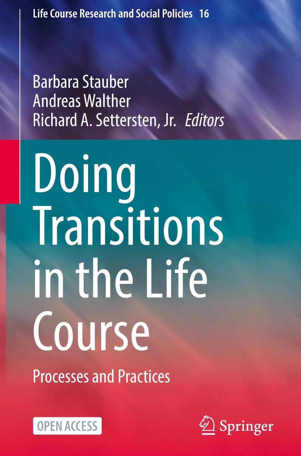 Cover: 9783031135118 | Doing Transitions in the Life Course | Processes and Practices | Buch